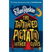 The Tattooed Potato and Other Clues