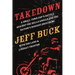Takedown: A Small-Town Cop's Battle Against the Hells Angels and the Nation's Biggest Drug Gang