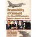Responsibility of Command - How UN and NATO Commanders Influenced Airpower Over Bosnia