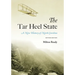 The Tar Heel State: A New History of North Carolina