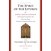 The Spirit of the Liturgy -- Commemorative Edition