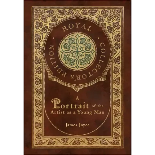 A Portrait of the Artist as a Young Man (Royal Collector's Edition) (Case Laminate Hardcover with Jacket)