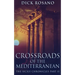 Crossroads Of The Mediterranean