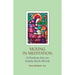 Moling in Meditation: A Psalter for an Early Irish Monk