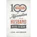 100 Words of Affirmation Your Husband Needs to Hear