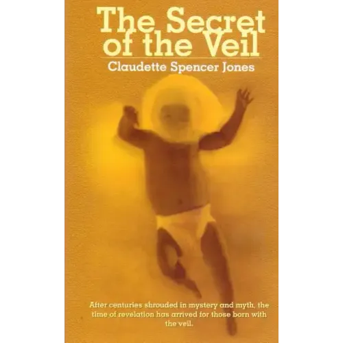 The Secret of the Veil