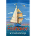 Fairhaven: Adventures on a Sea Called Life