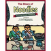 The Story of Noodles: Amazing Chinese Inventions