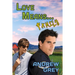 Love Means... Family: Volume 7