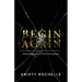 Begin Again: Starting Over After Life's Disruptions