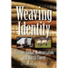 Weaving Identity: Textiles, Global Modernization and Harris Tweed