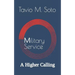 Military Service: A Higher Calling