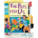 The Bus for Us