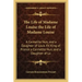 The Life of Madame Louise the Life of Madame Louise: A Carmelite Nun, and a Daughter of Louis XV, King of France a Carmelite Nun, and a Daughter of Lo