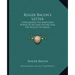 Roger Bacon's Letter: Concerning the Marvelous Power of Art and Nature and the Nullity of Magic