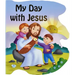My Day with Jesus