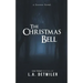 The Christmas Bell: A Horror Novel