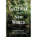 Gateway to a New World