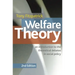 Welfare Theory: An Introduction to the Theoretical Debates in Social Policy
