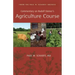 Commentary on Rudolf Steiner's Agriculture Course: From the Paul W. Scharff Archive