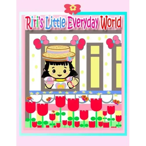 Riri's Little Everyday World