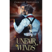 Unfair Winds