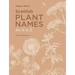 Scottish Plant Names: An A to Z