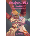 Weapon UwU Vol 1: Godkillers