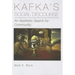 Kafka's Social Discourse: An Aesthetic Search for Community
