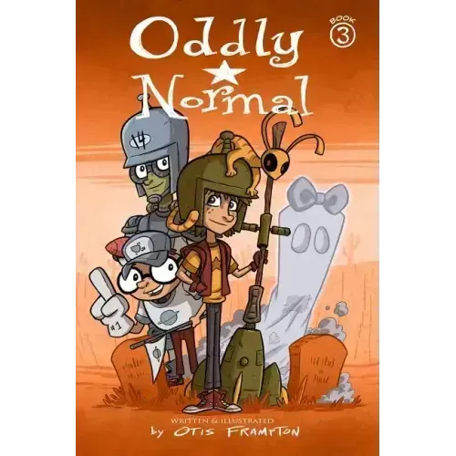 Oddly Normal, Book 3