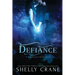 Defiance: A Significance Novel
