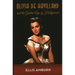 Olivia de Havilland and the Golden Age of Hollywood