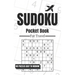 Sudoku Pocket Book For Travel: 101 Puzzles Easy To Medium For Adults, Only 5 x 8 Inches In Size