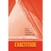Exactitude: On Precision and Play in Contemporary Architecture