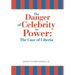 The Danger of Celebrity in Power: the Case of Liberia