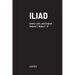 Iliad: Greek text with facing Latin crib, and English translation