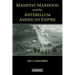 Manifest Manhood and the Antebellum American Empire