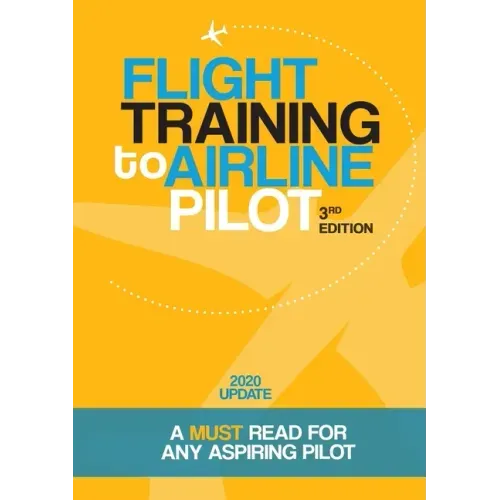 Flight Training to Airline Pilot