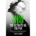 CBD: The Ultimate Oil for Pain the Complete Guide to the Relief of Pain, Anxiety, Insomnia, and Much More for Better Health