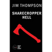 Sharecropper Hell