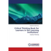 Critical Thinking Book for Learners in the Learning Institutions