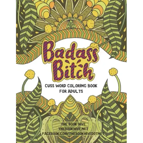 Badass Bitch: Cuss Word Coloring Books for Adults