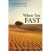 When You Fast: The Sacramental Character of Fasting