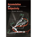 Accumulation and Subjectivity: Rethinking Marx in Latin America