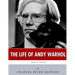 American Legends: The Life of Andy Warhol