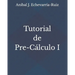 Tutorial de Pre-Cálculo I