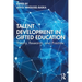 Talent Development in Gifted Education: Theory, Research, and Practice
