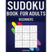 Sudoku Book for Adults Beginners: 365 Simple Sudokus with Instructions, Pro tips and Solutions - Perfect for Grown Ups Starting Sudoku