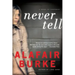 Never Tell