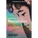 Nuancing Young Masculinities: Helsinki Boys' Intersectional Relationships in New Times